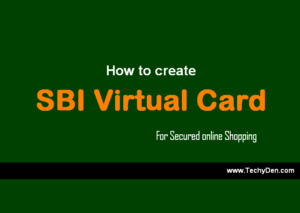 How to create SBI Virtual Card for secure online shopping