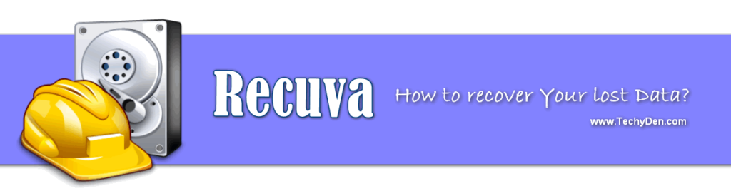 how to recover your lost data with Recuva tool