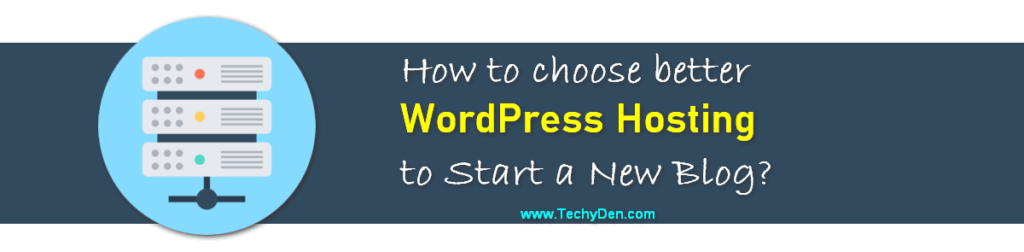 How to choose wordpress web hosting for you