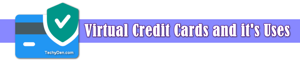 virtual credit cards and uses