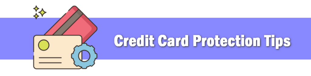 credit card protection tips