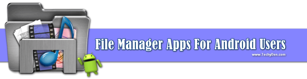best file manager for android user