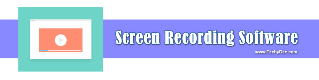 Free Screen Recording software