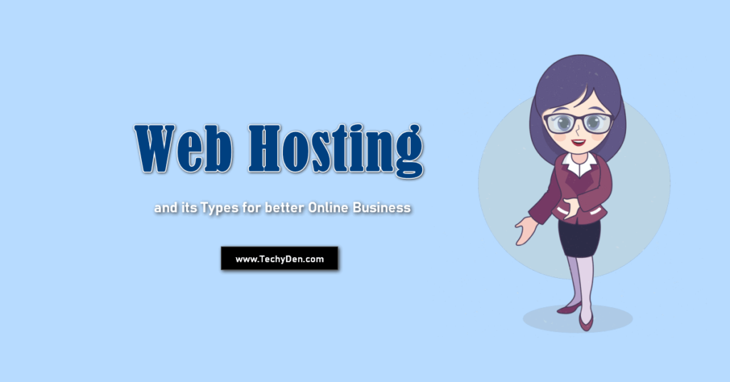 What is Web hosting and its types