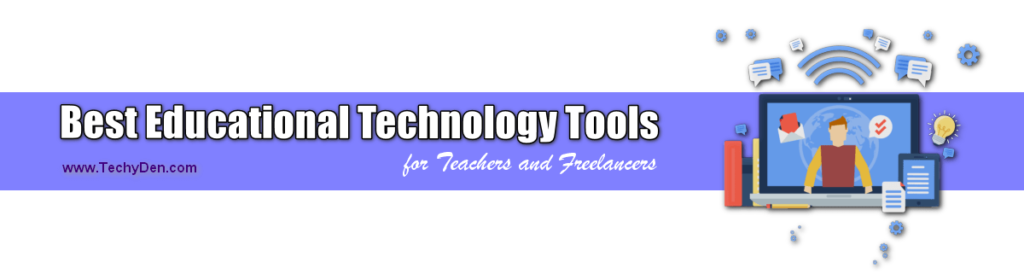 best educational tools for teachers and freelancers
